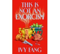 This is Not an Exorcism - Ivy Fang - Hemlock Press - ebook (ePub) - Livre