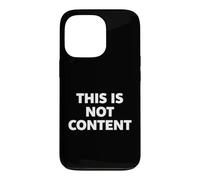This is Not Content Coque pour iPhone 13 Pro