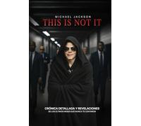 This Is Not It: Michael Jackson