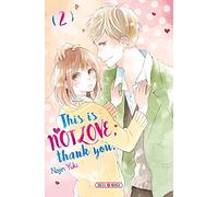 This is not Love, Thank you T02