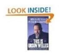 This Is Orson Welles Jonathan Rosenbaum, Orson Welles, Peter Bogdanovich (Auteur)