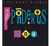 This is Ponderous/She/Spaz Attack/Two Out of