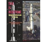 This Is Redstone Missile Weapon System