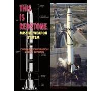 This Is Redstone Missile Weapon System