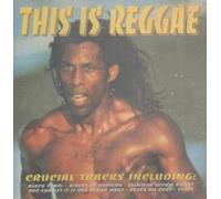 This is Reggae-Crucial Tracks [UK Import]