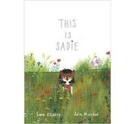 This is Sadie by Sara OLeary Inconnu (Auteur)
