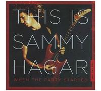 Sammy Hagar – This Is Sammy Hagar: When the Party Started Vol. 1