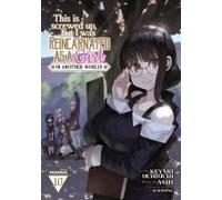 This Is Screwed Up, But I Was Reincarnated As A Girl In Another World! (Manga) Vol. 10