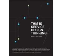 This Is Service Design Thinking by Marc StickdornJakob Schneider Marc StickdornJakob Schneider (Auteur)