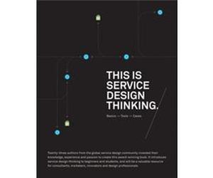This Is Service Design Thinking by Marc StickdornJakob Schneider Marc StickdornJakob Schneider (Auteur)
