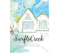 This is Swifts Creek