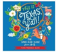 This is Texas YAll by Misha Blaise Misha Blaise (Auteur)