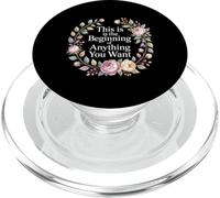 This is The Beginning of Anything You Want - PopSockets PopGrip pour MagSafe