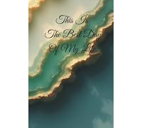 This Is The Best Day Of My Life: Motivational Notebook - Journal for Daily Planning, Goal Setting, Personal Growth, Productivity and Positive Thinking ... notebook for work, planning, school, office.