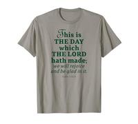 This is The Day Which The Seigneur Hath Made Psaum 118:24 T-Shirt