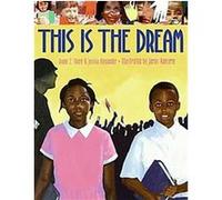 This Is the Dream Diane Z. Shore, Jessica Alexander (Auteur)