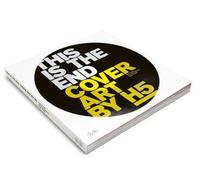 This is The End, 100 Vinyls Covers by H5 - H5 - B42 Eds - Livre CD - Beau livre CD