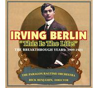 This is Life/The Breakthrough Years 1909 1921