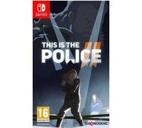 Nordic Games – Jeu vidéo – This is the Police 2 – Nintendo Switch