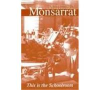 This Is the Schoolroom Nicholas Monsarrat (Auteur)