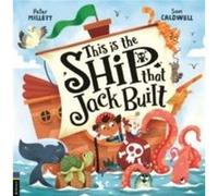 This is the Ship that Jack Built by Peter Millett Peter Millett (Auteur)