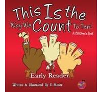 This Is The Way We Count To Ten