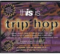 This Is... Trip Hop : Compilation Beechwood