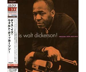 This is Walt Dickerson