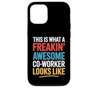 This Is What A Freakin' Awesome Co-Worker Looks Like Coque pour iPhone 12/12 Pro