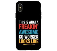 This Is What A Freakin' Awesome Co-Worker Looks Like Coque pour iPhone X/XS