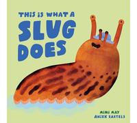 This Is What a Slug Does