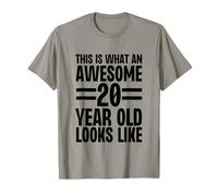 This is What an Awesome 20 Year Old Looks Like Birthday T-Shirt