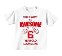 This is what AN Awesome 6 year old Looks Like Blanc T-shirt Texte Rouge pour bébé enfants Disponible en tailles 0-6 mois à 14-15 ans 6e anniversaire T-shirt blanc blanc 7-8 Years