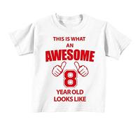 This is what AN Awesome 8 ans Looks Like Blanc T-shirt Texte Rouge pour bébé enfants Disponible en tailles 0-6 mois à 14-15 ans 8e anniversaire T-shirt blanc blanc 3-4 ans