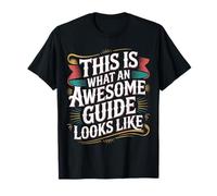 This is What an Awesome Guide Looks Like Tour Trip - T-Shirt