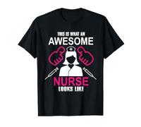 This is What an Awesome Nurse Looks Like Funny Nursing Nurse T-Shirt Graphique avec Valeur