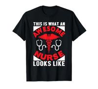 This is What an Awesome Nurse Looks Like Nurses Nursing T-Shirt Graphique avec Valeur