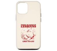 This is What Lesbians Like to Eat (Drôle) (Cute Cat Graphic) Coque pour iPhone 12/12 Pro