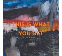 This Is What You Get - Stanley Donwood Radiohead Thom Yorke
