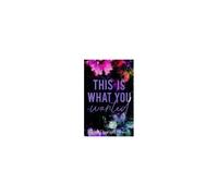 This Is What You Wanted Paperback Book By Sarah Dawson Powell