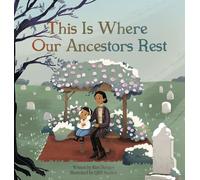 This Is Where Our Ancestors Rest