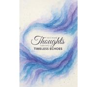 This is where thoughts turn into timeless echoes.: A Journal for Capturing the Voice Within