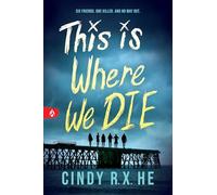 This Is Where We Die