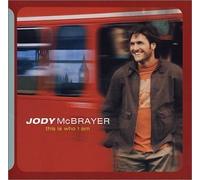 This Is Who I Am by Mcbrayer, Jody (2002-09-24)