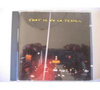 Yo la Tengo - That is Yo La Tengo