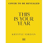 This Is Your Year: A Seasonal Guide to Manifesting with the Wheel of the Year