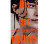 This isn't happiness Warmherziges Debüt über Liebe, Lust und Zweifel in Langzeitbeziehungen - Mary Newnham - POLA - ebook (ePub) - Livre