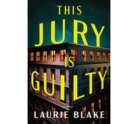 This Jury Is Guilty - Laurie Blake - Headline - ebook (ePub) - Livre