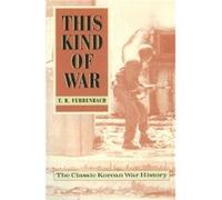 This Kind of War T.R. Fehrenbach (Auteur)