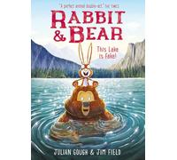 This Lake is Fake!: Book 6: The hilarious modern classic and next step from picture books